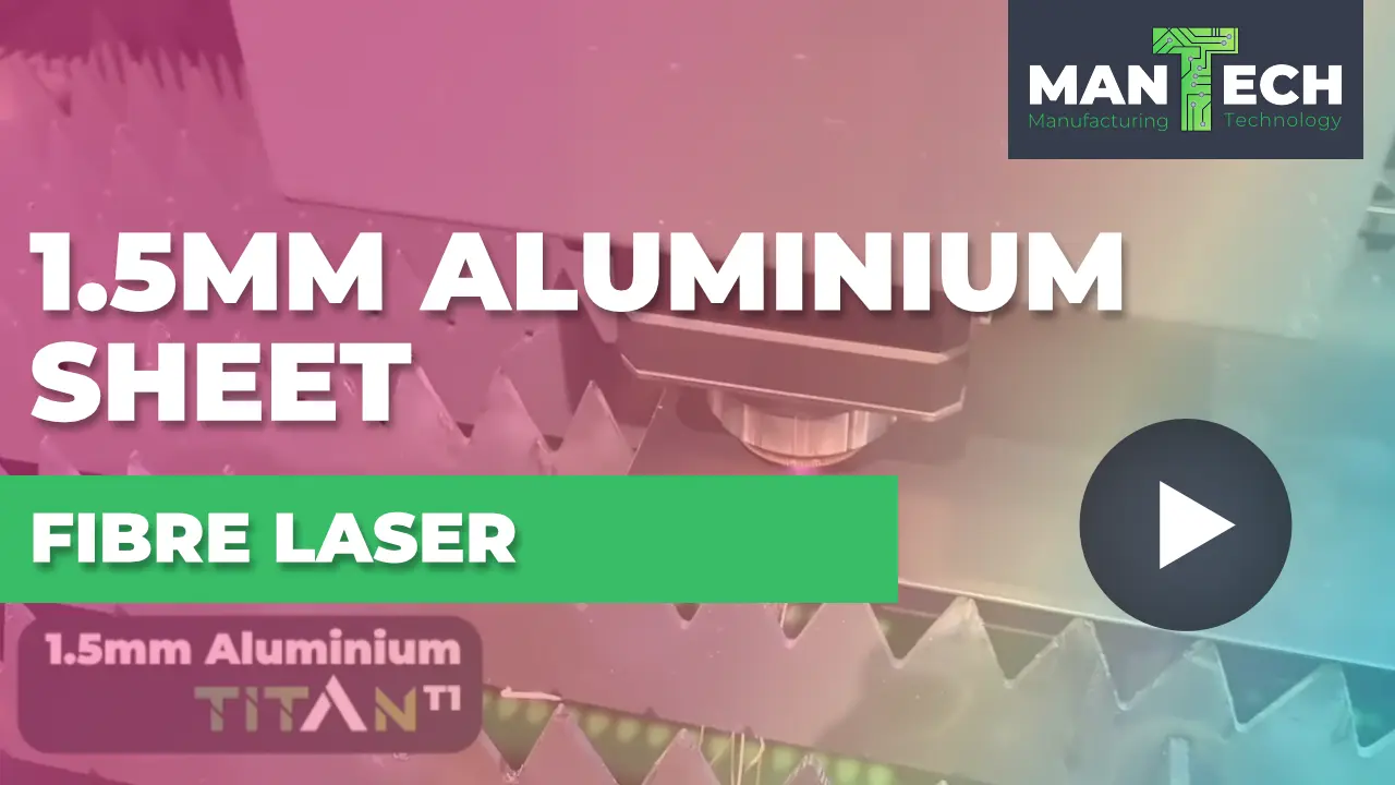 1.5mm Aluminium – Titan T1 Fibre Laser