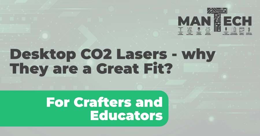 Why Desktop CO2 Laser Cutters Are Perfect for Crafters & Educational Institutions